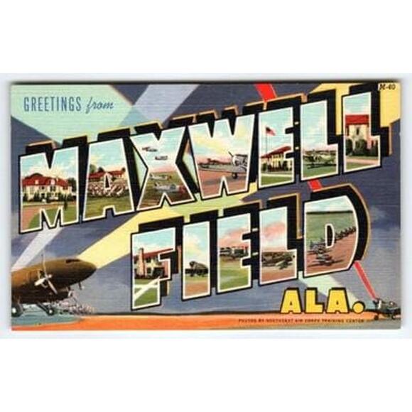 Vintage Linen Greetings from Maxwell Field Ala. Military Airbase Postcard - Picture 1 of 2